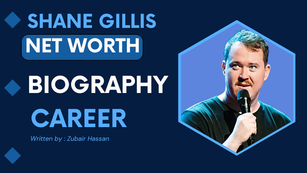 Shane Gillis American comedian and podcaster profile with 2025 net worth, biography, and career highlights
